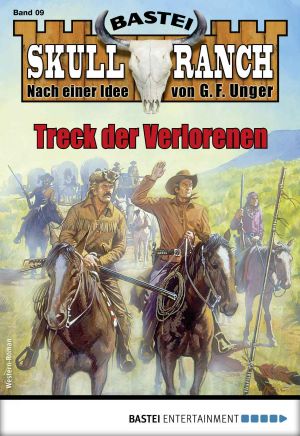 [Skull Ranch 09] • Treck der Verlorenen